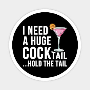 I need a Huge cocktail Magnet